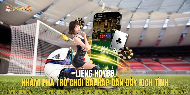 Liêng Hay88